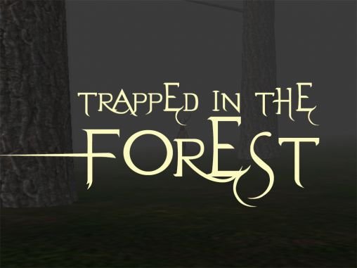 game pic for Trapped in the forest